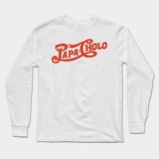 Papa Cholo Basic Long Sleeve T-Shirt